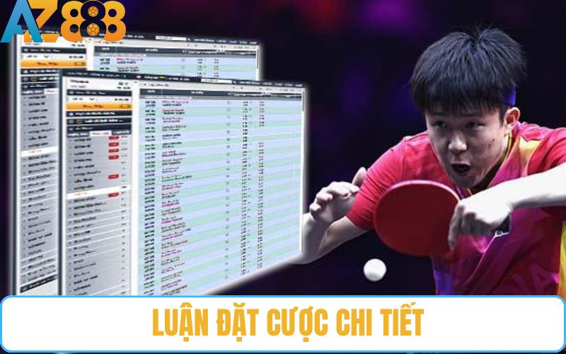 Luật cược bóng bàn chi tiết tại thể thao AZ888