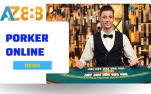 Poker Online – Trai Nghiem Xi To Truc Tuyen Kich Tinh Tai AZ888 1 1 1 1